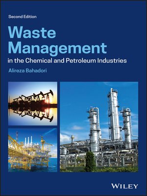 cover image of Waste Management in the Chemical and Petroleum Industries